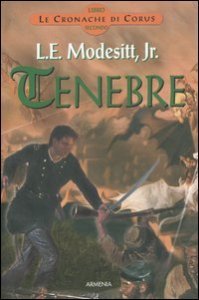 Tenebre - Le cronache di Corus. Vol. 2