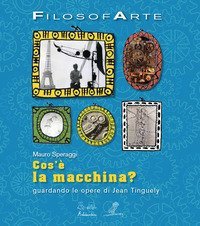 Cos'&egrave; la macchina?