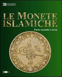 Le monete islamiche vol. 2-3