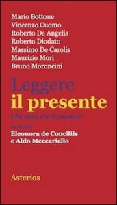 Leggere il presente - Che cosa c'è di nuovo?