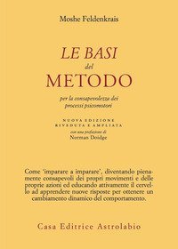 Le basi del metodo per la consapevolezza dei processi psicomotori
