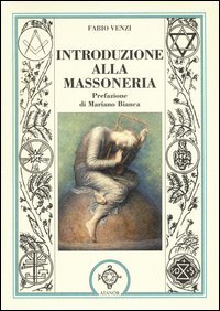Introduzione Alla Massoneria