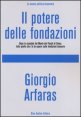 Il potere delle fondazioni