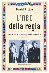 L'ABC della regia - Vol. 2