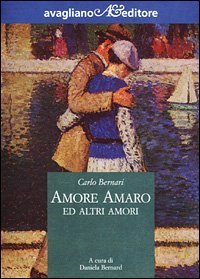 Amore amaro ed altri amori