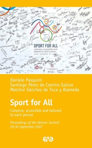 Sport for all. Cohesive, accesible and tailored to each persone