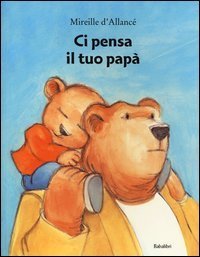 Ci pensa il tuo pap&agrave;