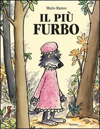 Il pi&ugrave; furbo