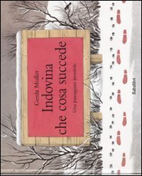 Indovina che cosa succede. Una passeggiata invisibile