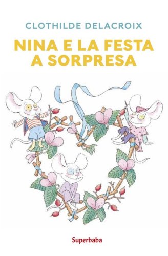 Nina e la festa a sorpresa