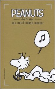 Bel colpo, Charlie Brown!