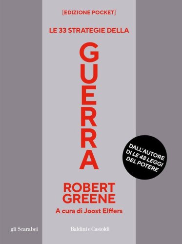 Le 33 strategie della guerra. Ediz. pocket