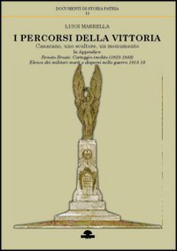 I percorsi della vittoria - Casarano, uno scultore, un monumento