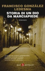 Storia di un dio da marciapiede