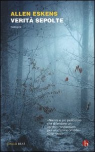 Verit&agrave; sepolte