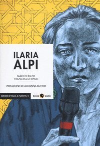 Ilaria Alpi. Il prezzo della verit&agrave;