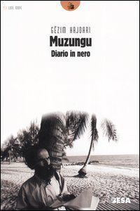 Muzungu. Diario in nero