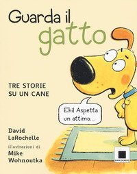 Guarda il gatto