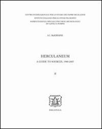 Herculaneum - A guide to sources, 1980-2007
