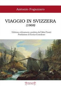 Viaggio in Svizzera (1868)