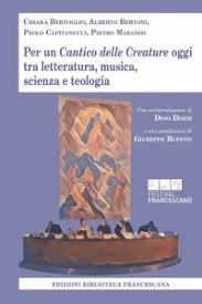 Per un Cantico delle Creature oggi: tra letteratura, musica, scienza