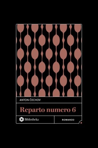 Il reparto numero 6