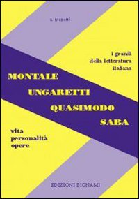 Bignami-montale-ungaretti-quasimodo-saba