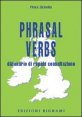 Phrasal verbs - Dizionario di rapida consultazione