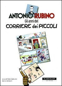 Gli anni del &laquo;Corriere dei piccoli&raquo;