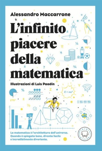 L'infinito piacere della matematica