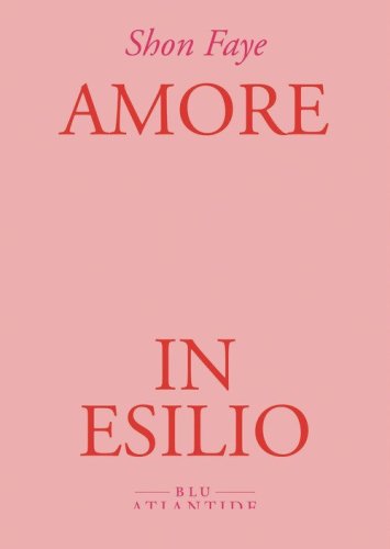 Amore in esilio