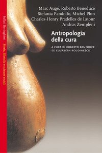 Antropologia della cura - Vol. 2
