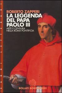 La leggenda del papa Paolo III - Arte e censura nell'Europa pontificia