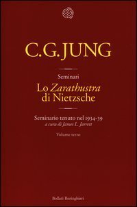 Lo &laquo;Zarathustra&raquo; di Nietzsche. Seminario tenuto nel 1934-39. Vol. 3