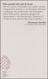 Psicoanalisi del mal di denti