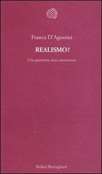 Realismo? Una questione non controversa