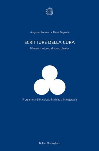 Scritture della cura. Riflessioni intorno al «caso clinico»