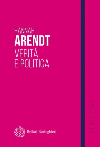 Verit&agrave; e politica