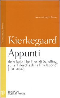 Appunti delle lezioni berlinesi di Schelling sulla &laquo;Filosofia della rivelazione&raquo; (1841-1842) - Testo danese a fronte