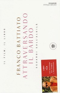 Attraversando il bardo. Sguardi sull'aldilà. DVD