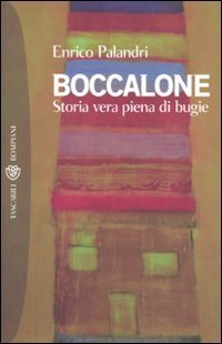 Boccalone - Storia vera piena di bugie