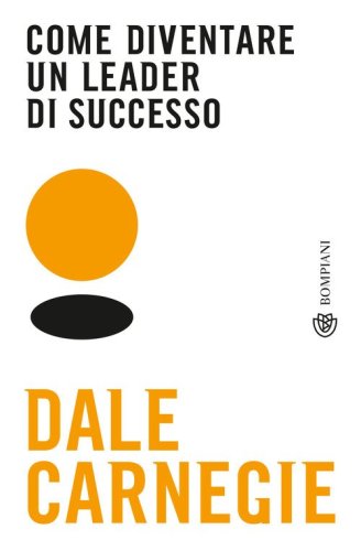 Come diventare un leader di successo