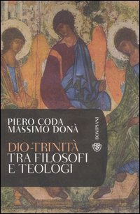 Dio-Trinità - Tra filosofi e teologi