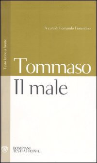 Il male - Testo latino a fronte