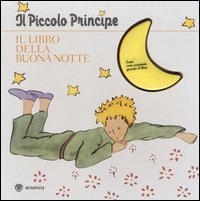 Il Piccolo Principe. Il libro della buonanotte