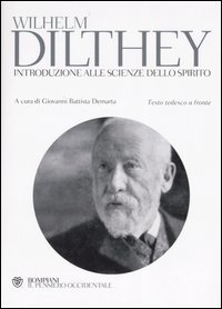 Introduzione alle scienze dello spirito - Testo tedesco a fronte. Vol. 1
