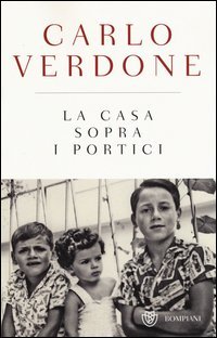 La casa sopra i portici. Ediz. speciale