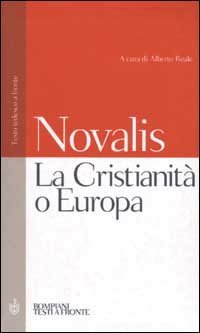 La Cristianità o Europa - Testo tedesco a fronte