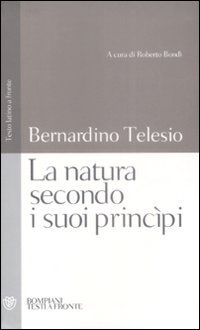 La natura secondo i suoi principi - Testo latino a fronte