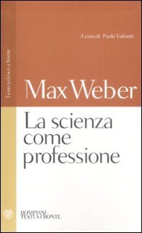 La scienza come professione - Testo tedesco a fronte